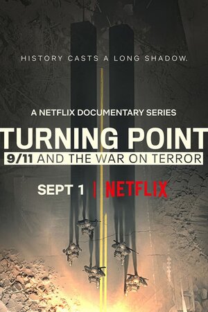 Поворотный момент: 9/11 и война с терроризмом смотреть онлайн бесплатно
